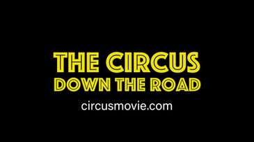 "The Circus: Down the Road" Premiere#1